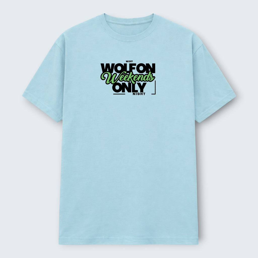 WOFF light blue 100% cotton crew neck t-shirt with "WOLFON Weekends ONLY NIGHT" graphic print.